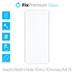 FixPremium Glass - Geam securizat pentru Xiaomi Redmi Note 10 Pro, 10 Pro Max, Mi 11i & Poco F3