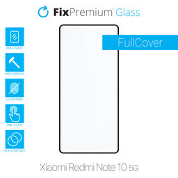 FixPremium FullCover Glass - Geam securizat pentru Xiaomi Redmi Note 10 5G