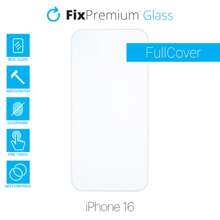 FixPremium Glass - Geam securizat pentru iPhone 16